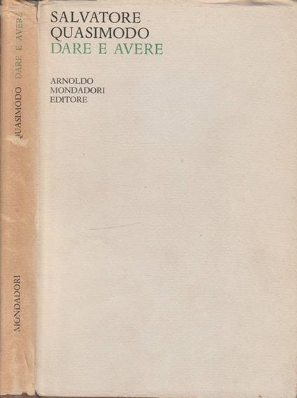 Dare e avere - Salvatore Quasimodo - copertina