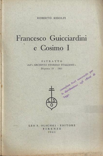 Francesco Guicciardini e Cosimo I - Roberto Ridolfi - copertina
