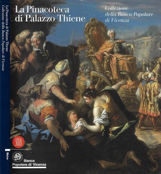 La Pinacoteca di Palazzo Thiene - Fernando Rigon - copertina