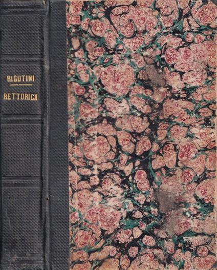 Elementi di rettorica - Giuseppe Rigutini - copertina