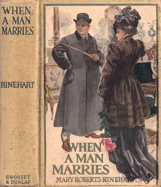 When a man marries - Mary Roberts Rinehart - copertina