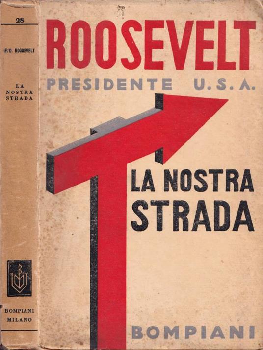 La nostra strada - Franklin D. Roosevelt - copertina