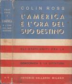 L' America e l'ora del suo destino