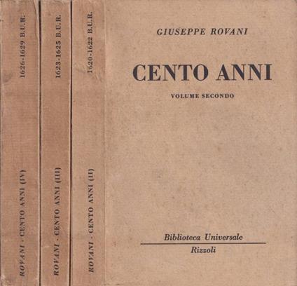 Cento anni, vol. II, III, IV - Giuseppe Rovani - copertina