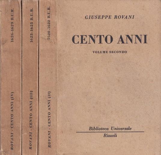 Cento anni, vol. II, III, IV - Giuseppe Rovani - copertina