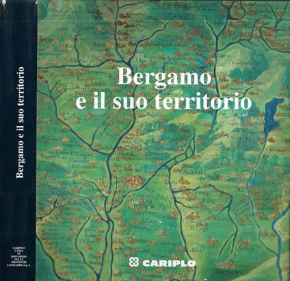 Bergamo e il suo territorio - Giorgio Rumi - copertina