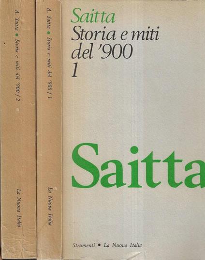 Storia e miti del '900 Vol. 1 - 2 - Armando Saitta - copertina