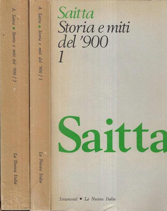 Storia e miti del '900 Vol. 1 - 2 - Armando Saitta - copertina