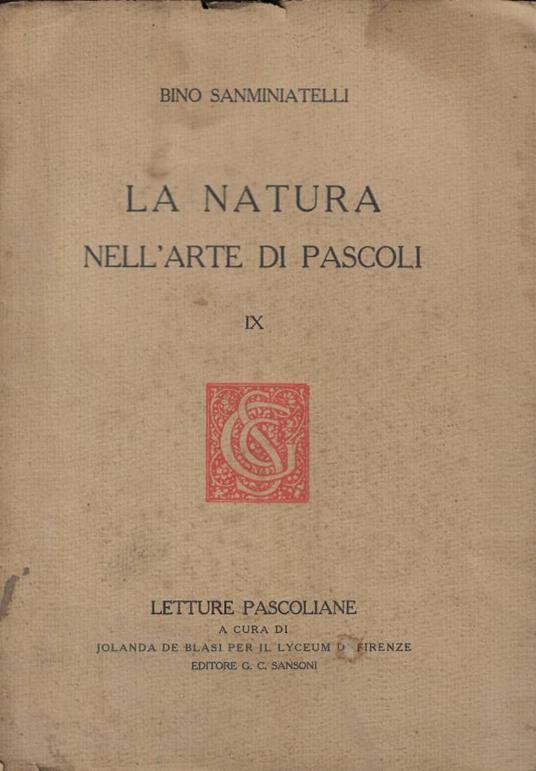 La natura nell'arte di Pascoli IX - Bino Sanminiatelli - copertina