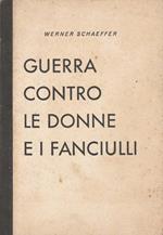 Guerra contro le donne e i fanciulli