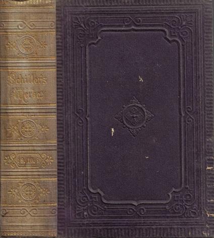 Webersetzungen. Zweiter Band: Turandot - Der Parasit - Der Neffe als Onkel - Phadra / Geschichte des Abfalls der vereinigten Niederlande von der Spanischen Regierung (Volume unico) - Friedrich Schiller - copertina