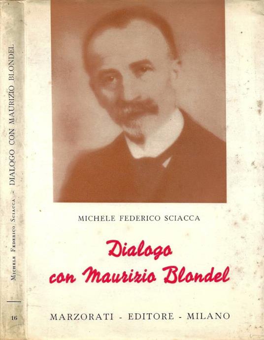 Dialogo con Maurizio Blondel - Michele Federico Sciacca - copertina