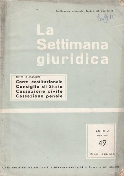 La settimana giuridica anno VI, nuova serie, n 49, 1965 - Ignazio Scotto - copertina