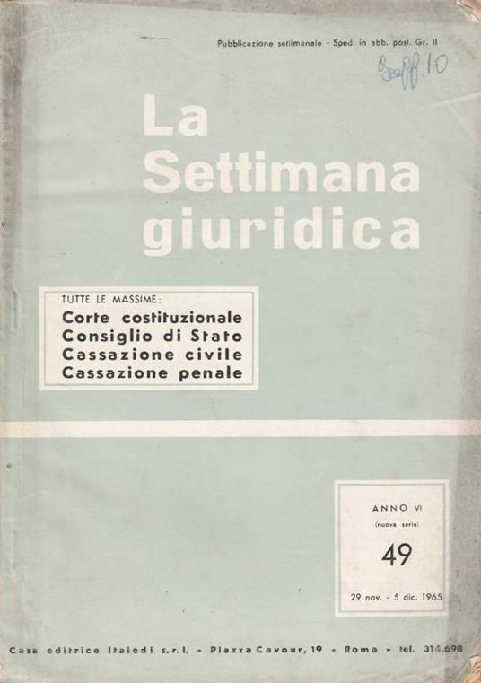 La settimana giuridica anno VI, nuova serie, n 49, 1965 - Ignazio Scotto - copertina