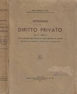 Istituzioni di diritto privato Vol. 2°- Parte 1° (Teoria generale delle obbligazioni. Teoria generale dei contratti)