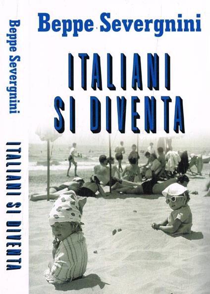 Italiani si diventa - Beppe Severgnini - copertina