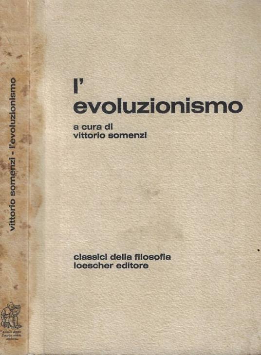L' evoluzionismo - Vittorio Somenzi - copertina