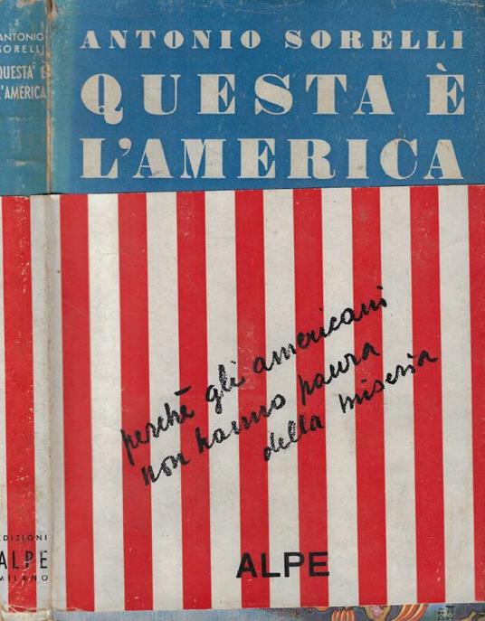 Questa è l'America - Antonio Sorelli - copertina
