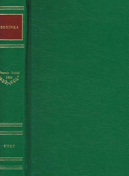 Gli interpreti. La strada. La morte e il Cavaliere del re - Wole Soyinka - copertina