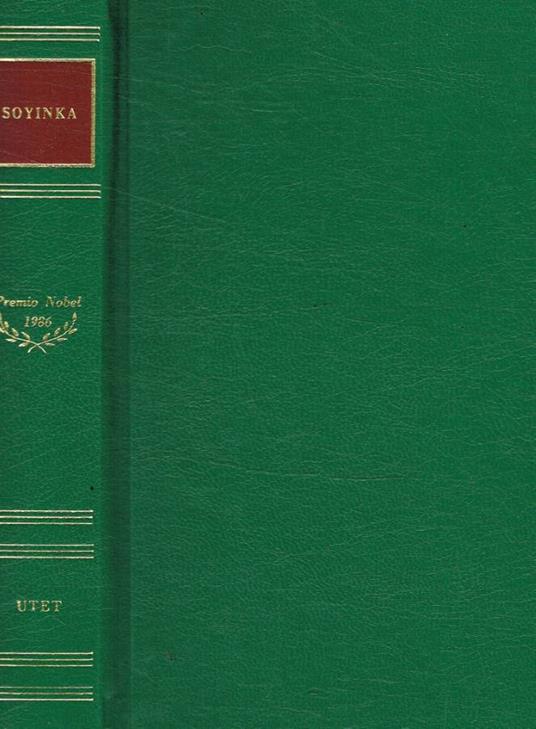 Gli interpreti. La strada. La morte e il Cavaliere del re - Wole Soyinka - copertina