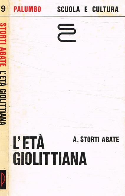 L' età giolittiana - Anna Storti Abate - copertina