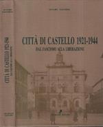 Città di Castello 1921 - 1944