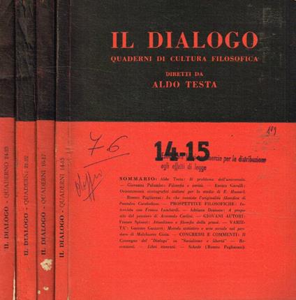 Il dialogo. Quaderni di cultura filosofica 14/15, 16/17, 21/22, 24/25 - Aldo Testa - copertina
