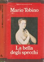 La bella degli specchi