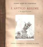L' antico regime e la rivoluzione