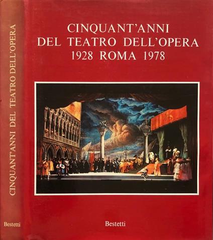 Cinquant'anni del Teatro dell'Opera - Jole Tognelli - copertina
