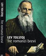 Tre romanzi brevi