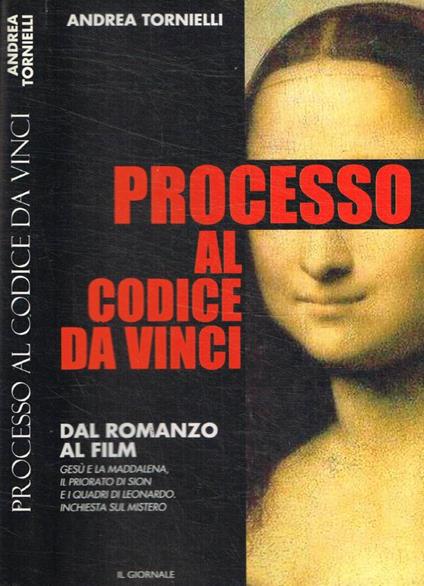 Processo al Codice da Vinci - Andrea Tornielli - copertina