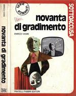 Novanta di gradimento
