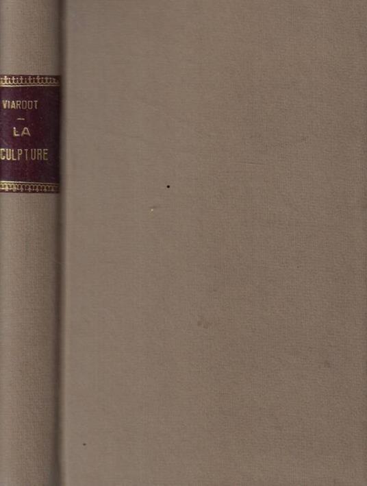 Les merveilles de la sculpture - Louis Viardot - copertina