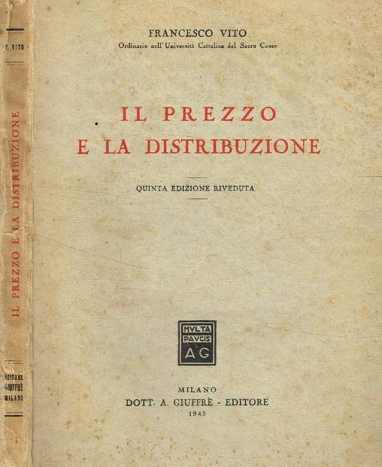 Il prezzo e la distribuzione - Francesco Vito - copertina