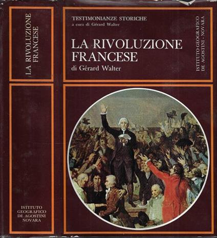 La rivoluzione francese - Gérard Walter - copertina