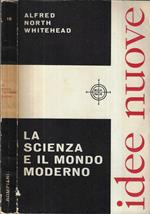 La scienza e il mondo moderno