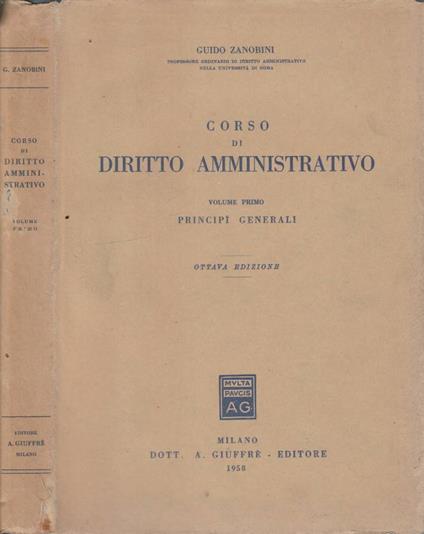 Corso di diritto amministrativo vol I - Guido Zanobini - copertina
