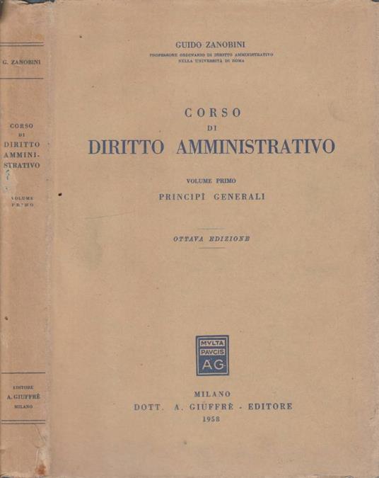 Corso di diritto amministrativo vol I - Guido Zanobini - copertina