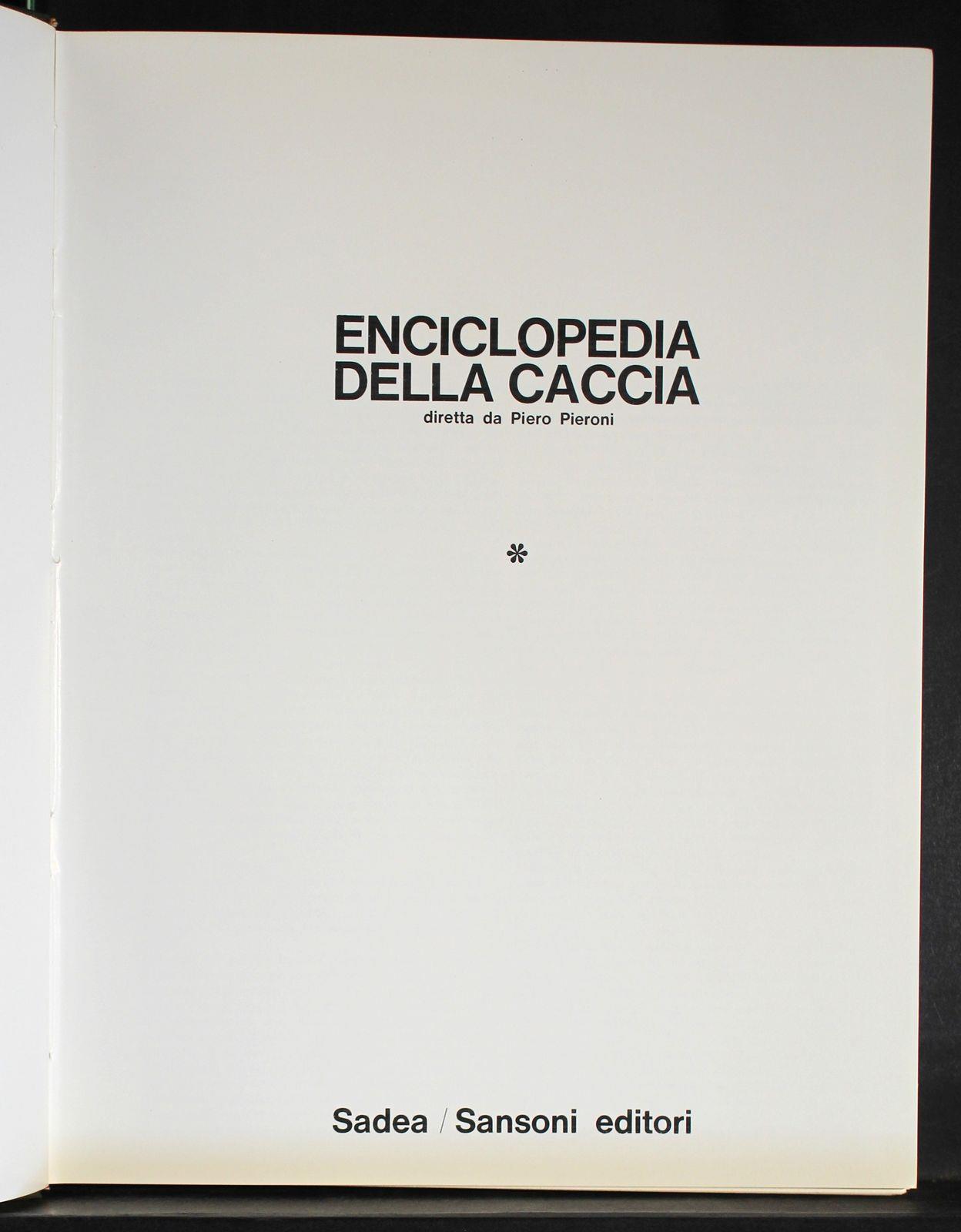 Enciclopedia della caccia. Vol 1