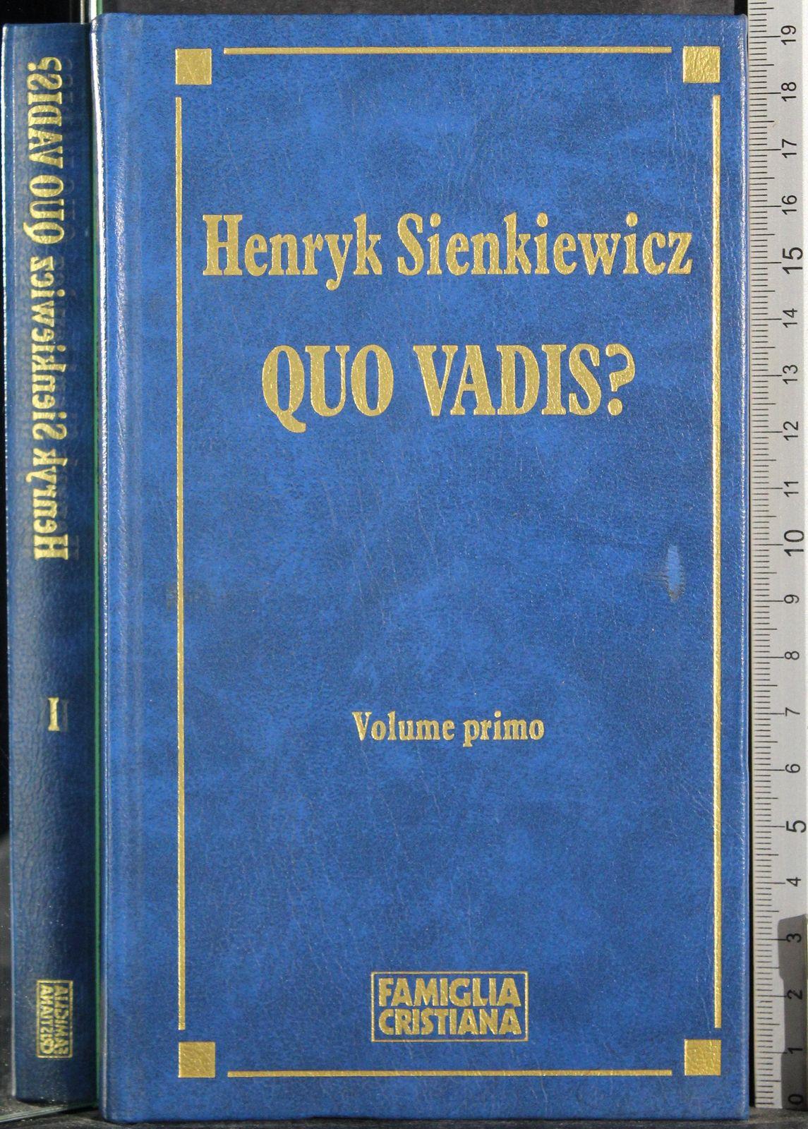 Quo vadis? 2 Volumi
