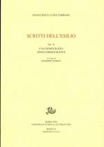 Scritti dell'esilio. Vol. II: Una democrazia senza democratici