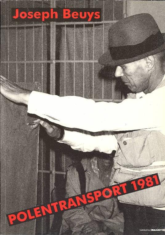 Joseph Beuys. Polentransport 1981 - copertina