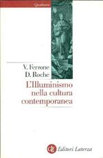 L' Illuminismo nella cultura contemporanea. Storia e storiografia