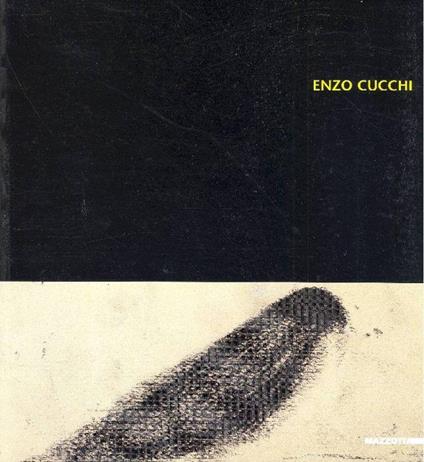 Enzo Cucchi. Premio Artista dell'anno 2004 - Cucchi - copertina