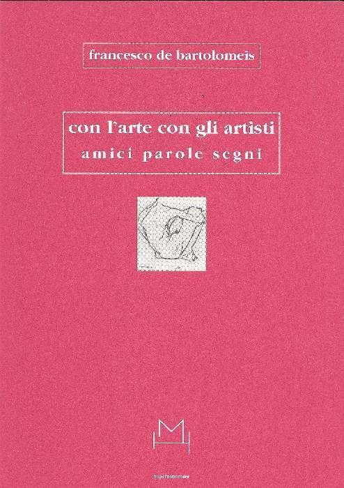 Con l'arte con gli artisti. Amici parole segni - copertina