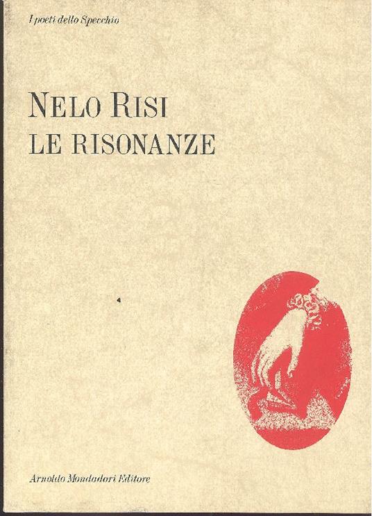Le risonanze - Nelo Risi - copertina