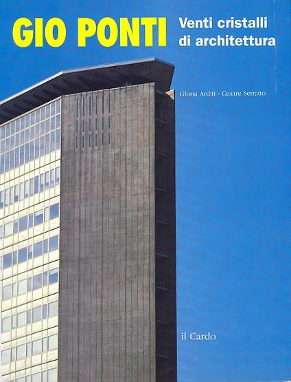 Gio Ponti. Venti cristalli di architettura - copertina