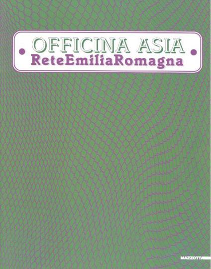 Officina Asia Rete Emilia Romagna - Renato Barilli - copertina
