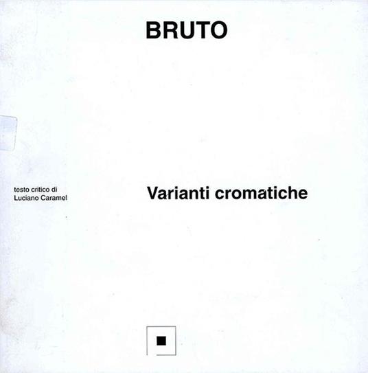 Bruto. Varianti cromatiche - copertina